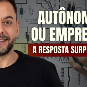 COMO SABER se VOCÊ deve SER AUTÔNOMO ou ABRIR um CNPJ para ARQUITETO? Descubra o menor imposto para arquiteto!