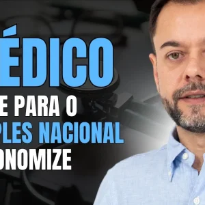 Médico, volte para o Simples Nacional de forma rápida! Descubra como pagar o menor imposto para médico