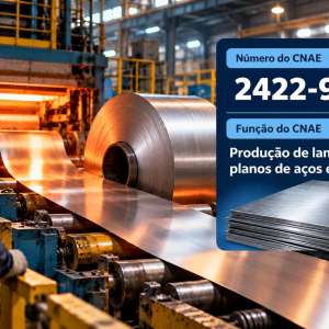 CNAE 2422-9/02 Produção de Laminados Planos de Aços Especiais: Guia para Abrir e Tributar