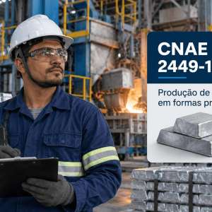 CNAE 2449-1/01 Produção de Zinco em Formas Primárias: Guia para Abrir e Tributar