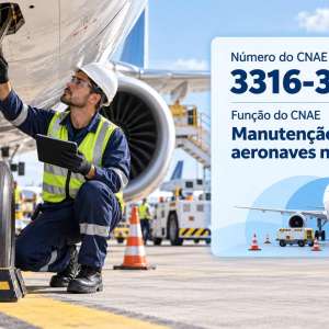 CNAE 3316-3/02 Manutenção de Aeronaves na Pista: Guia para Abrir e Tributar