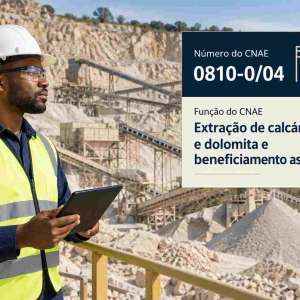 CNAE 0810-0/04 Extração de Calcário e Dolomita e Beneficiamento Associado: Guia para Abrir e Tributar